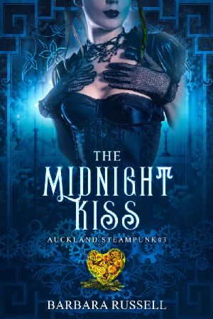 [Auckland Steampunk 03] • The Midnight Kiss